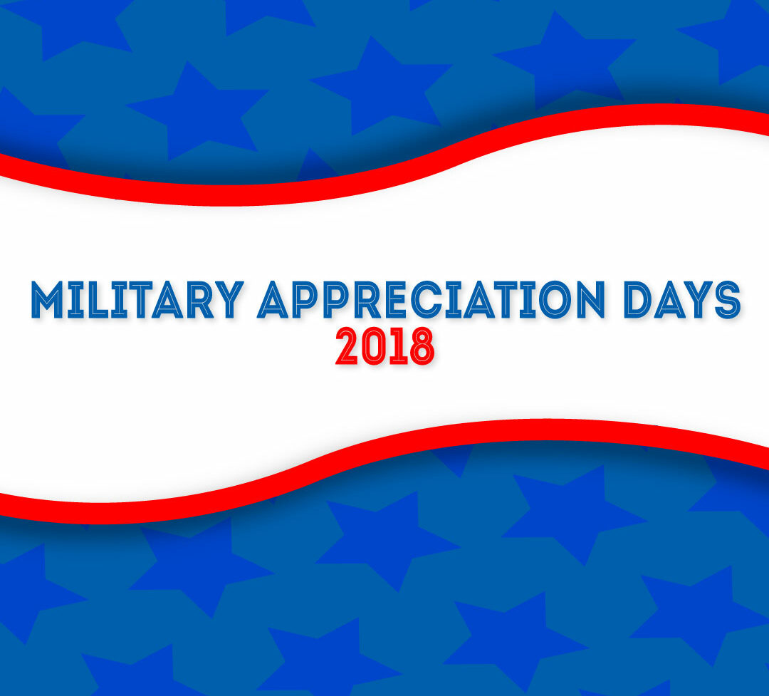 Military Appreciation Days – May 2018